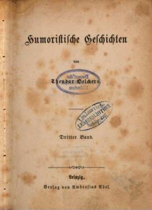 Humoristische Geschichten von Theodor Oelckers, 3