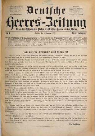 Deutsche Heeres-Zeitung : Organ für Offiziere aller Waffen d. dt. Heeres u. d. Marine. 4, 4. 1879
