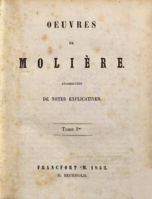 Oeuvres : Augm. de notes explicatives, 1