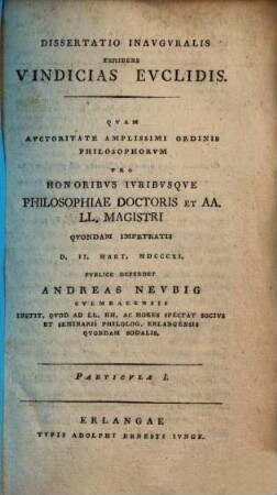 Dissertatio inauguralis, exhibens vindicias Euclidis, Particula 1