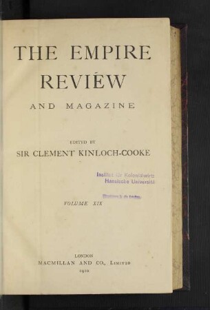 19.1910, Nos. 109-114 (February-July): The Empire review and journal of British trade