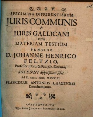Specimina differentiarum juris communis & juris Gallicani circa materiam testium