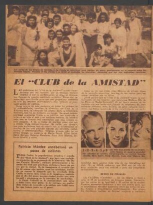 El "Club de la Amistad" tiene un gran plan para 1945