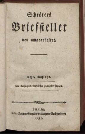 Schröters Briefsteller : neu umgearbeitet