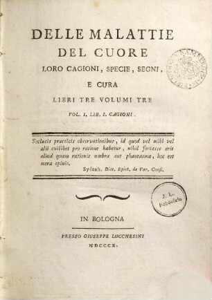 Delle malattie del cuore, loro cagioni, specie, segni, e cura, 1. Cagioni