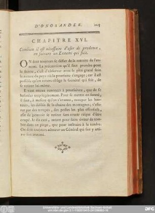 Chapitre XVI. Combien il est nécessaire d'user de prudence, en suivant un Ennemi qui suit.
