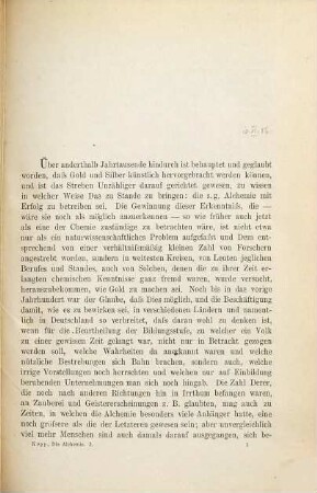 Die Alchemie in älterer und neuerer Zeit : ein Beitrag zur Culturgeschichte, 1. Die Alchemie bis zum letzten Viertel des 18. Jahrhunderts