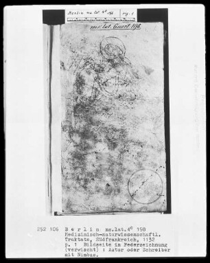 Medizinische Sammelhandschrift — Autor oder Schreiber mit Nimbus, Folio 1