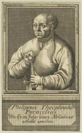 Bildnis des Philippus Theophrastus Paracelsus