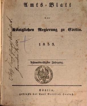 Amts-Blatt der preußischen Regierung zu Köslin. 1853 = Jg. 38