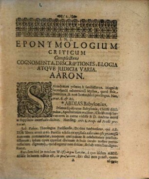 Tobiæ Magiri Eponymologium Criticum : Complectens Cognomina, Descriptiones, Elogia Et Censuras Personarum Ac Rerum cum veterum tum recentium bello aut pace insignium