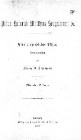 Pastor Heinrich Matthias Sengelmann, Dr. : eine biographische Skizze