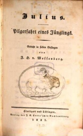 Julius : Pilgerfahrt eines Jünglings ; Gedicht in sieben Gesängen