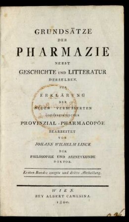 Th. 1 Abth. 2/3: Grundsätze Der Pharmazie Nebst Geschichte Und Litteratur Derselben