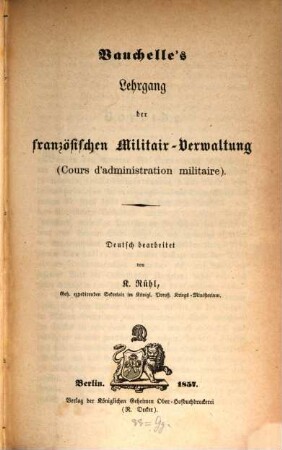 Vauchelle's Lehrgang der französischen Militair-Verwaltung
