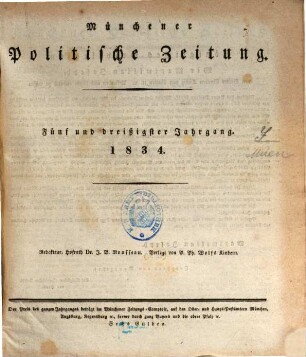 Münchener politische Zeitung : mit allerhöchstem Privilegium. 1834 = Jg. 35, 1 - 6