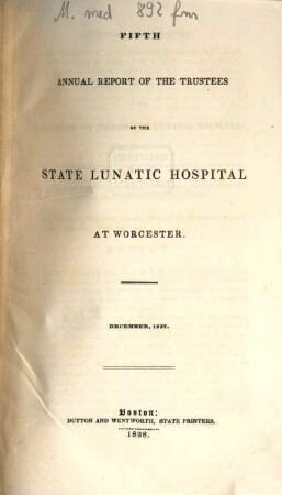 Reports and other documents relating to the State Lunatic Hospital at Worcester, 5. 1837