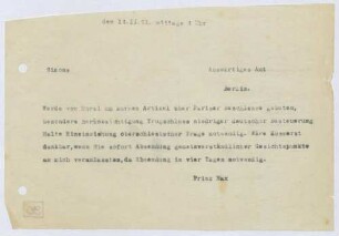 Schreiben von Prinz Max von Baden an Walter Simons; Bitte Edmund Dene Morels an Prinz Max, einen Artikel über die Pariser Beschlüsse zu verfassen