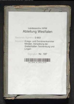 Revision und Verpachtung der Domänen in der Grafschaft Tecklenburg von 1741-1747