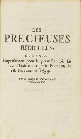 Les Précieuses Ridicules.