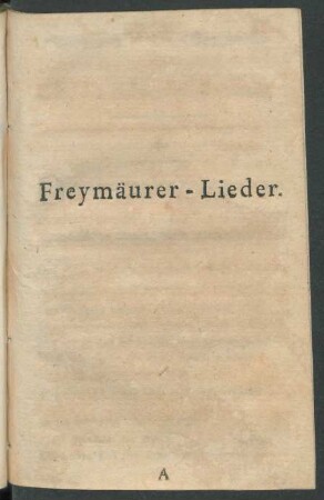 Freymäurer-Lieder