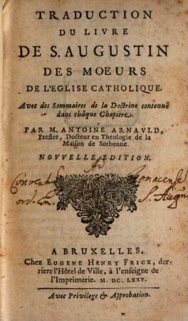Traduction du livre de S. Aug. des moeurs de l'Eglise