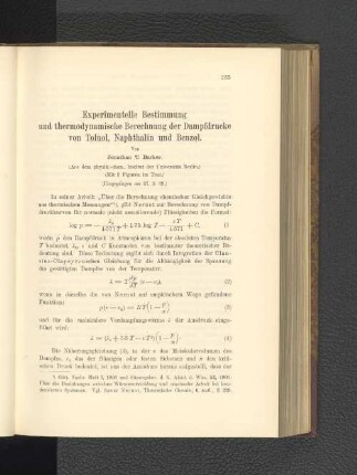 Experimentelle Bestimmung und thermodynamische Berechnung der Dampfdrucke von Toluol, Naphthalin und Benzol.