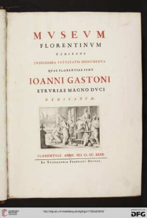 Band 2: Mvsevm Florentinvm Exhibens Insigniora Vetvstatis Monvmenta Qvae Florentiae Svnt: Ioanni Gastoni Etrvriae Magno Dvci Dedicatvm: Gemmae Antiqvae Ex Thesavro Mediceo Et Privatorvm Dactyliothecis Florentiae Exhibentes Tabvlis C. Imagines Virorvm Illustrivm Et Deorvm