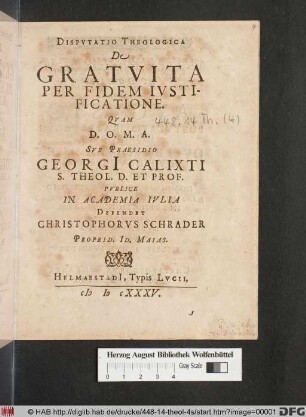 Disputatio Theologica De Gratuita Per Fidem Iustificatione