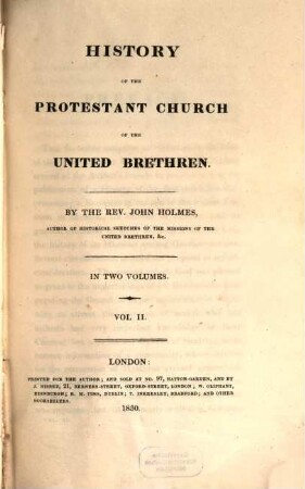 History of the Protestant Church of the United Brethren : in 2 Volumes, 2