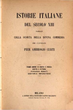 Istorie italiane del secolo XIII narrate colla scorta della divina commedia : (Dante), 2