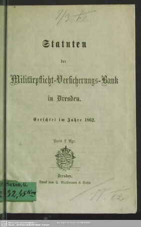 Statuten der Militärpflicht-Versicherungs-Bank in Dresden : Errichtet im Jahre 1862