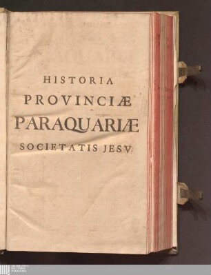 Historia Provinciæ Paraquariæ Societatis Jesv