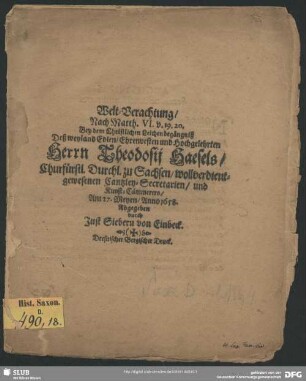 Welt-Verachtung ... bey dem christlichen Leichenbegängniß deß ... Herrn Theodosii Haesels ...