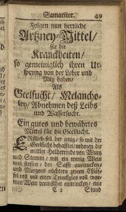 Folgen nun herrliche Artzney-Mittel/ für die Kranckheiten/ so gemeiniglich ihren Ursprung von der Leber und Miltz haben [...]