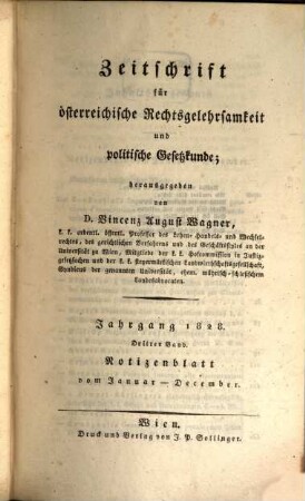 Zeitschrift für österreichische Rechtsgelehrsamkeit und politische Gesetzkunde. 1828,3, 1828,3
