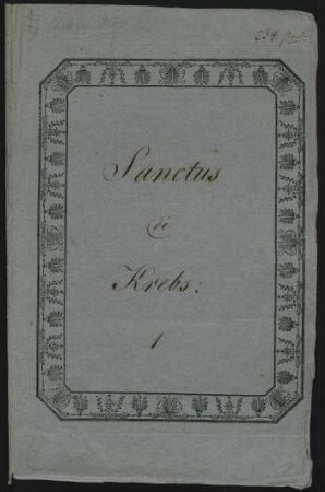 Sanctus; V (4), orch, org; D-Dur; Krebs-WV 102