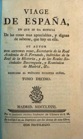 Viage De España, O Cartas, En Que Se Da Noticia De las cosas mas apreciables, Y Dignas De Saberse Que Hay En Ella, 10