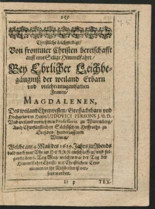 Christliche Leichpredigt ... Frawen Magdalenen, Des weiland Ehrnvesten ... Herrn Ludovici Persons ... hinterlassenen Witwen ...