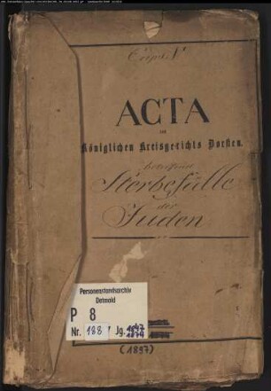 Protokollakten des Kreisgerichts Dorsten mit den Orten Bottrop, Dorsten, Erle, Gladbeck, Lembeck, Marl, Osterfeld und Wulfen (Juden T 1847-1874)