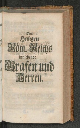 Des Heiligen Röm. Reichs itzt lebende Grafen und Herren.