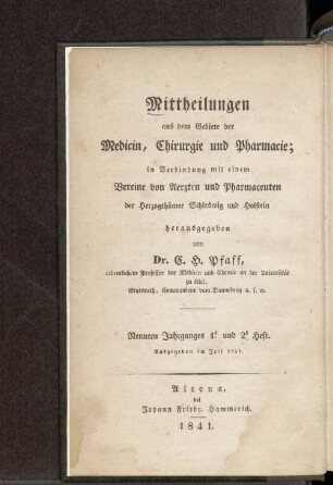 Neunten Jahrganges 1. und 2. Heft. Ausgegeben im Juli 1841.- Siebenten Jahrganges 1. und 2. Heft. Ausgegeben Juli 1841.