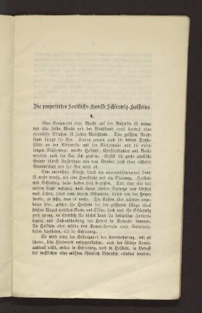 I. Die projectirten Seeschiffs-Kanäle Schleswig-Holsteins.