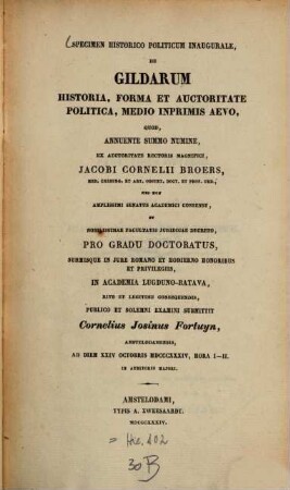 Specimen historico politicum inaugurale de Gildarum historia, farma et auctoritate politica, medico inprimis aevo