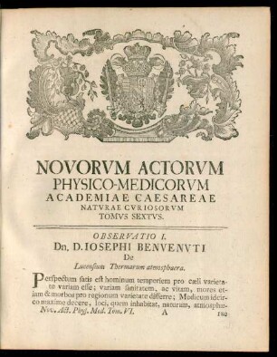Novorum Actorum Physico-Medicorum Academiae Caesareae Naturae Curiosorum Tomus Sextus.