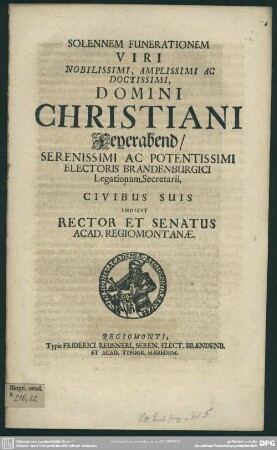 Solennem funerationem Christiani Feyerabend ... indicit rector et senatus acad. Regiomontanae