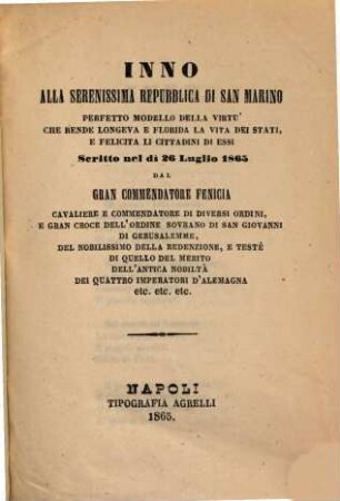 Inno alla ser. repubblica di San Marino ... scritto nel di 26 Luglio 1865