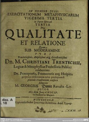 Exercitationum metaphysicarum vigesima tertia ... de qualitate et relatione