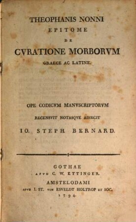 Theophanis Nonni Epitome De Cvratione Morborvm Graece Et Latine, [1]