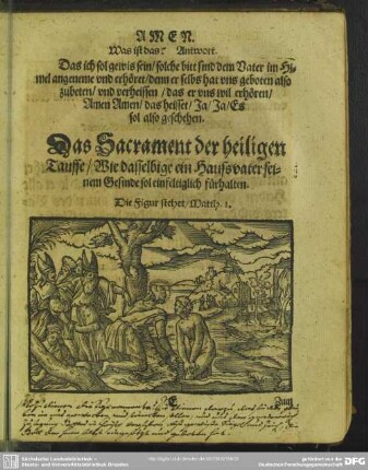 Das Sacrament der heiligen Tauffe, Wie dasselbige ein Haussvater seinem Gesinde sol einfeltiglich fürhalten